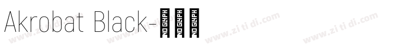 Akrobat Black字体转换